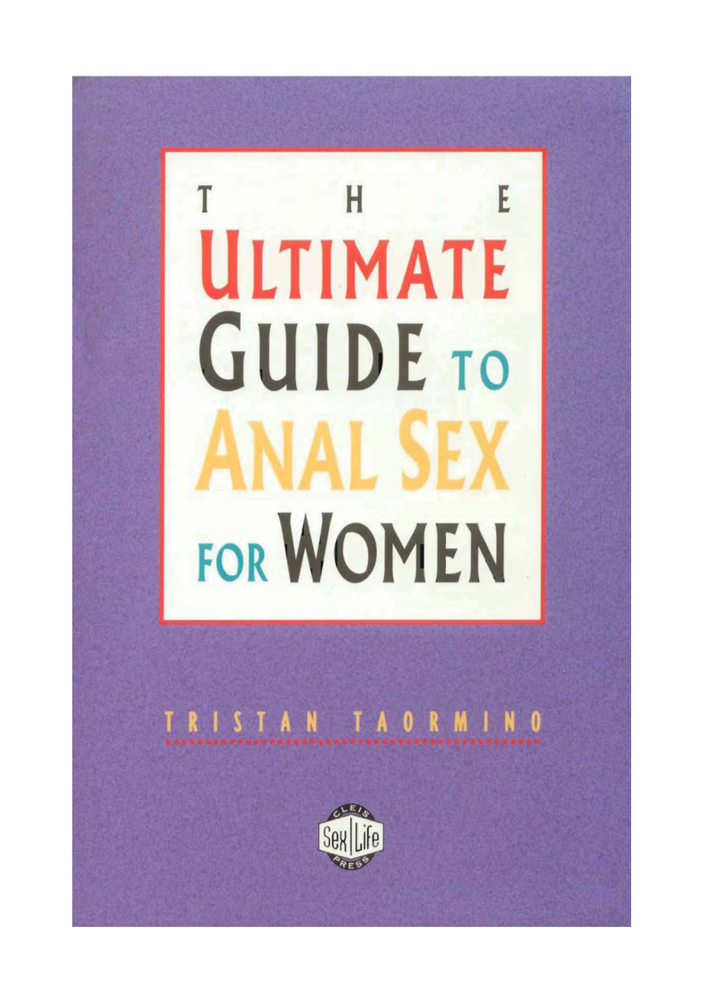 The Ultimate Guide to Anal Sex for Women