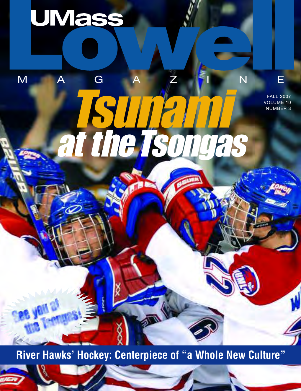 River Hawks' Hockey: Centerpiece of “A Whole New Culture”