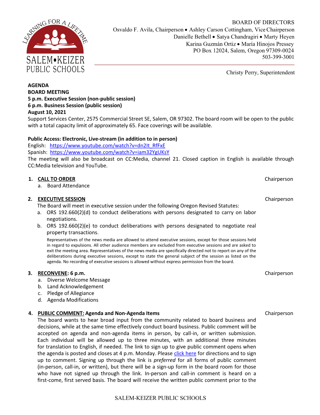 SALEM-KEIZER PUBLIC SCHOOLS BOARD of DIRECTORS Osvaldo F. Avila, Chairperson • Ashley Carson Cottingham, Vice Chairperson Dani