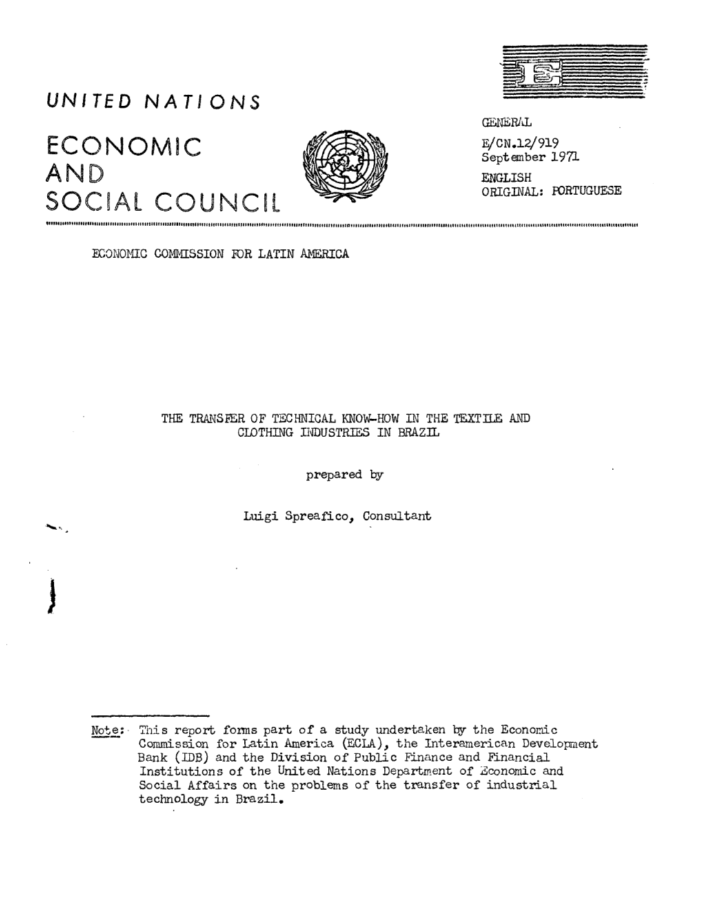 SOCIAL COUNCIL Mtniiiimhiuhhmtiimiiitniiiimiriiuniiitriiiiiiiftihiu ECONOMIC COMMISSION Î0R LATIN AMERICA