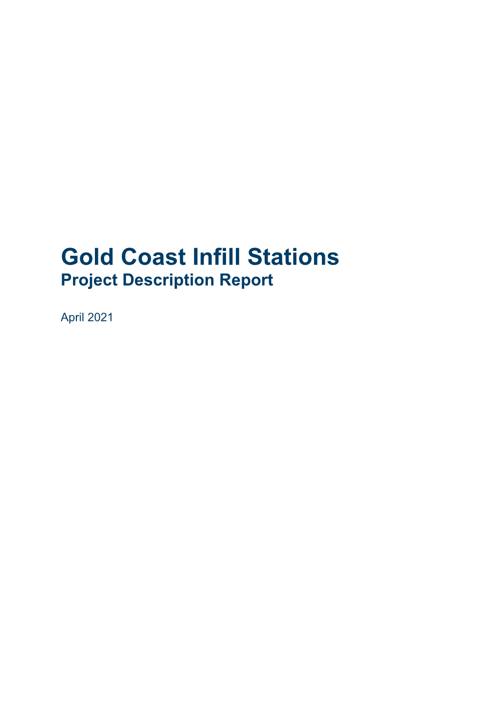 Gold Coast Infill Stations Project Description Report
