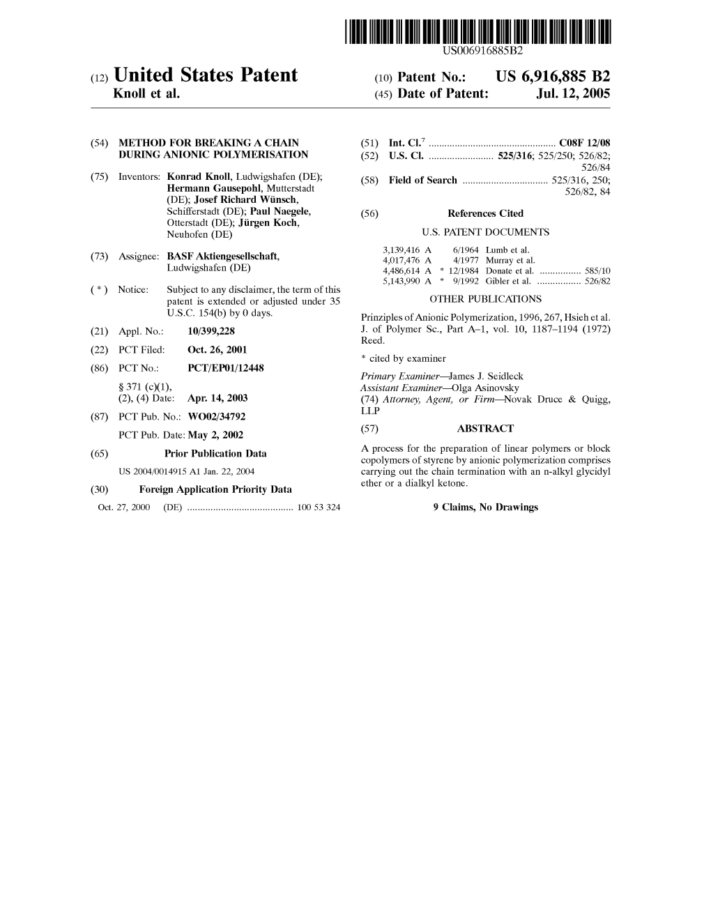 (12) United States Patent (16) Patent N6.= US 6,916,885 B2 Knoll Et Al