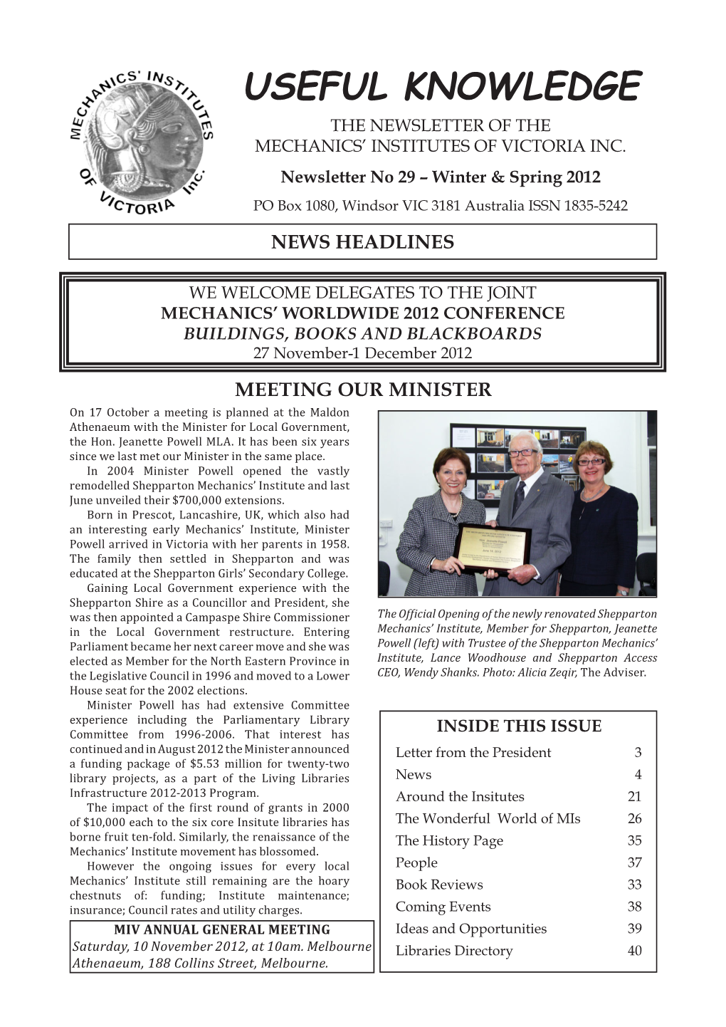 Useful Knowledge the Newsletter of the Mechanics’ Institutes of Victoria Inc