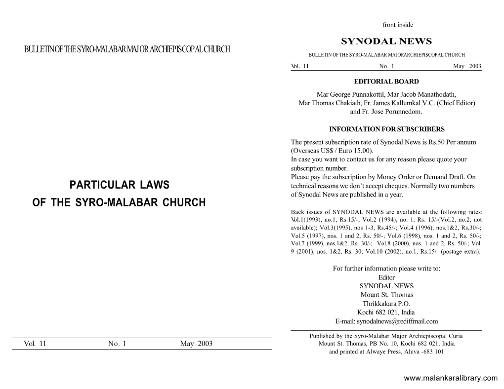 Particular Laws of the Syro-Malabar Church Got Under Way Not Long After the Promulgation of the Code of Canons Statutes of the Superior Tribunal