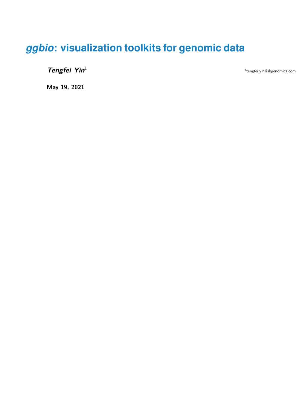 Ggbio: Visualization Toolkits for Genomic Data