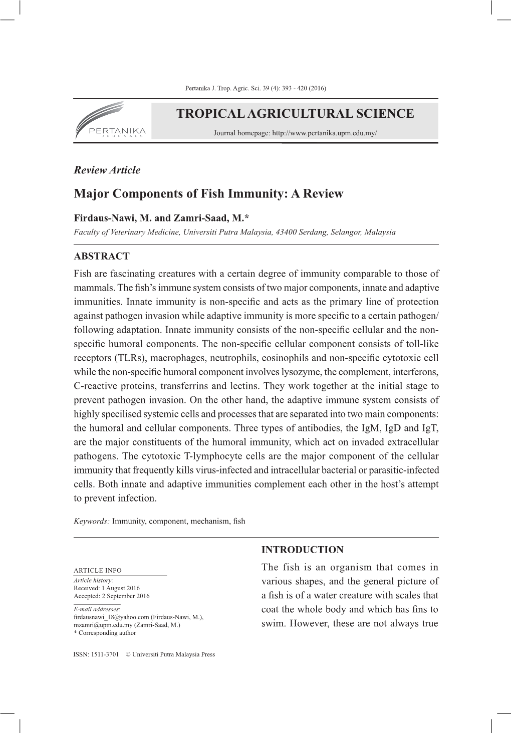 TROPICAL AGRICULTURAL SCIENCE Major Components of Fish Immunity