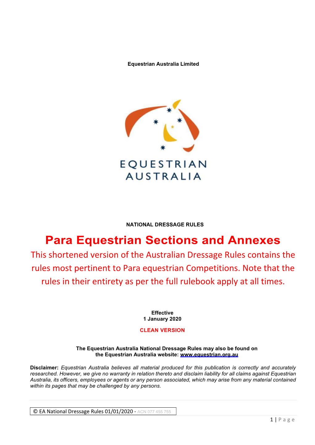 Para Equestrian Sections and Annexes This Shortened Version of the Australian Dressage Rules Contains the Rules Most Pertinent to Para Equestrian Competitions