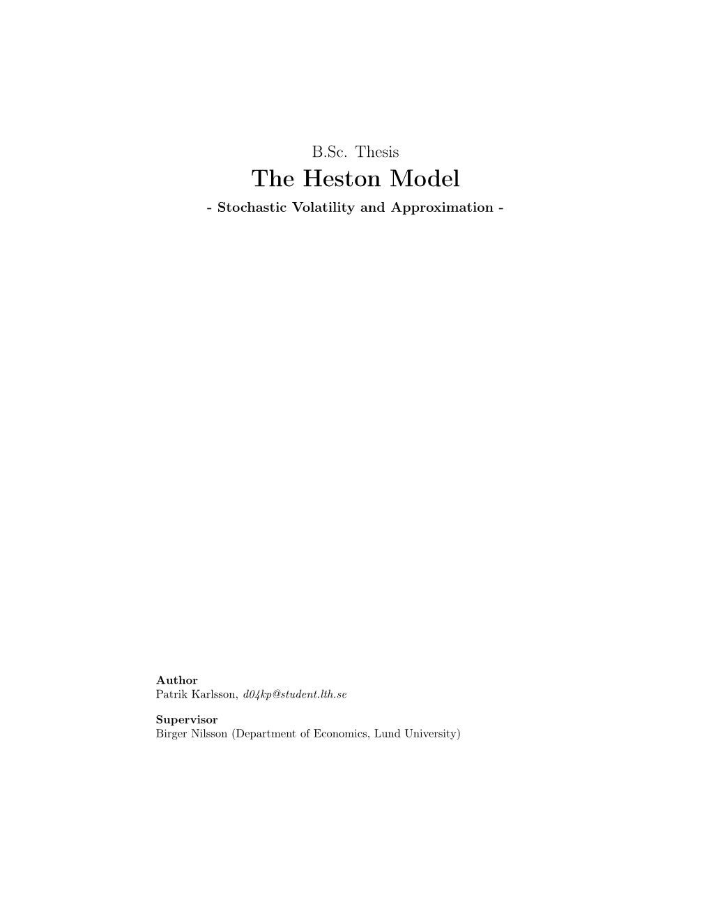 The Heston Model - Stochastic Volatility and Approximation - ‌