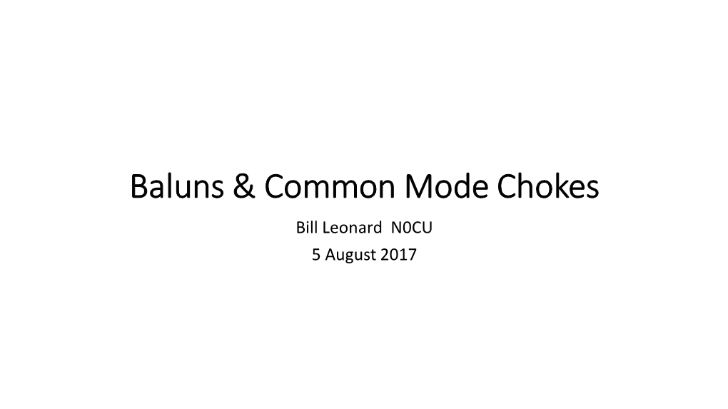 Baluns & Common Mode Chokes