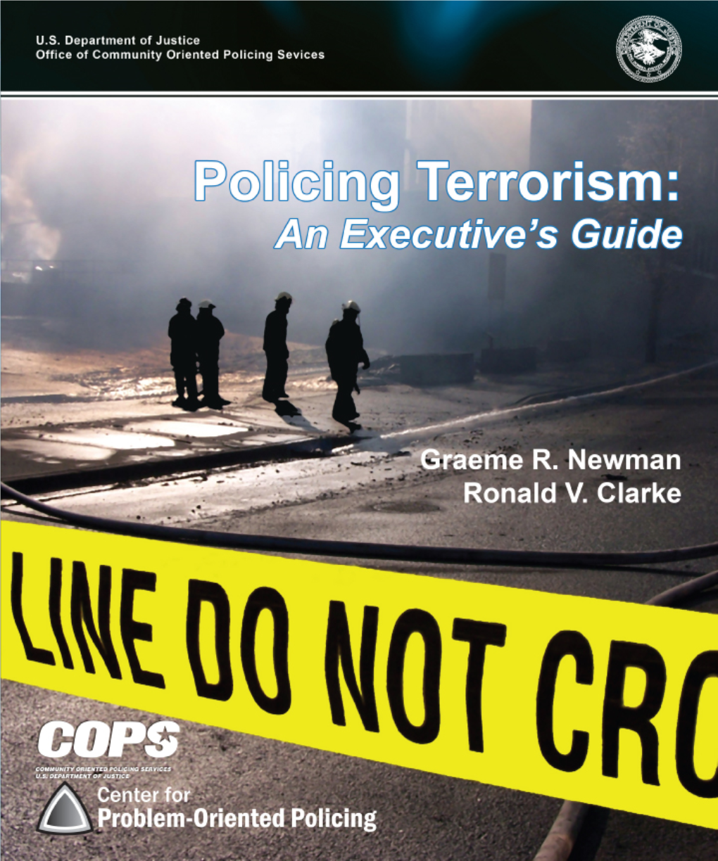 Policing Terrorism: an Executive’S Guide