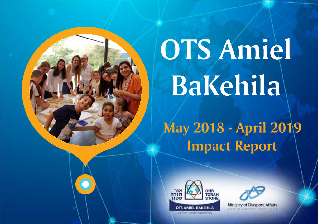 May 2018 - April 2019 Impact Report 1,028 128 Activities Community Visits 31,817 Participants