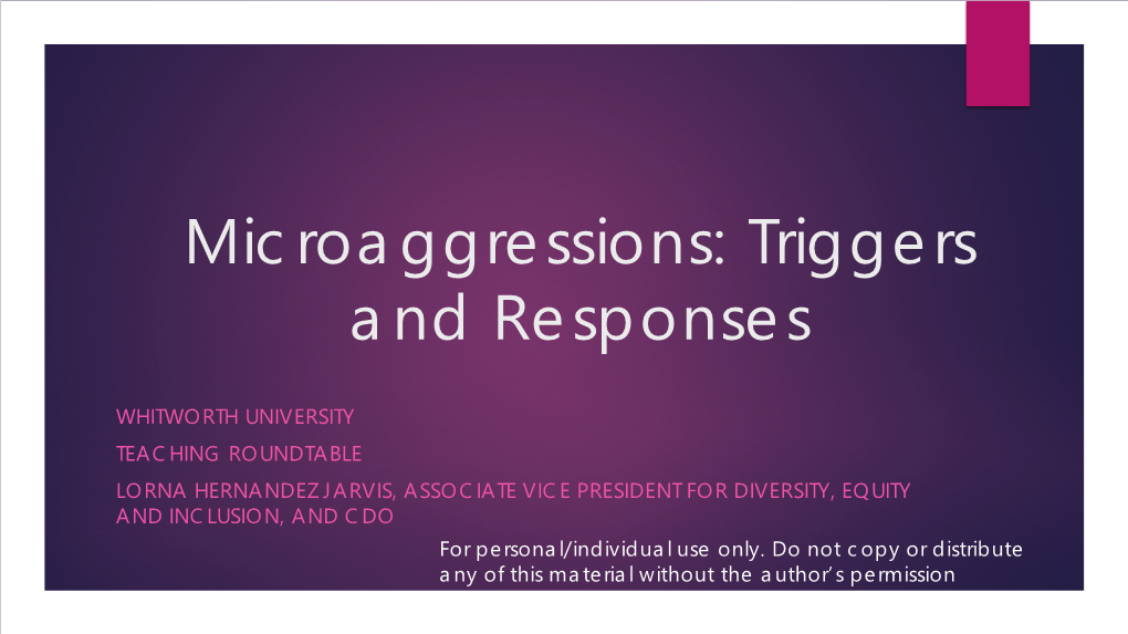 Microaggressions: Triggers and Responses