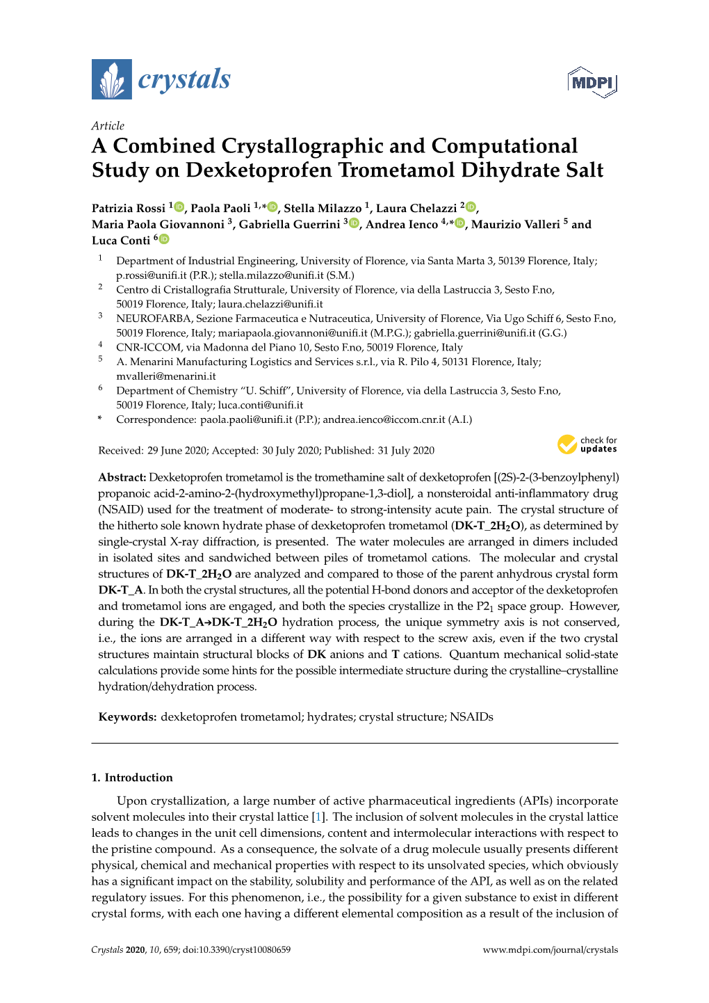 A Combined Crystallographic and Computational Study on Dexketoprofen Trometamol Dihydrate Salt