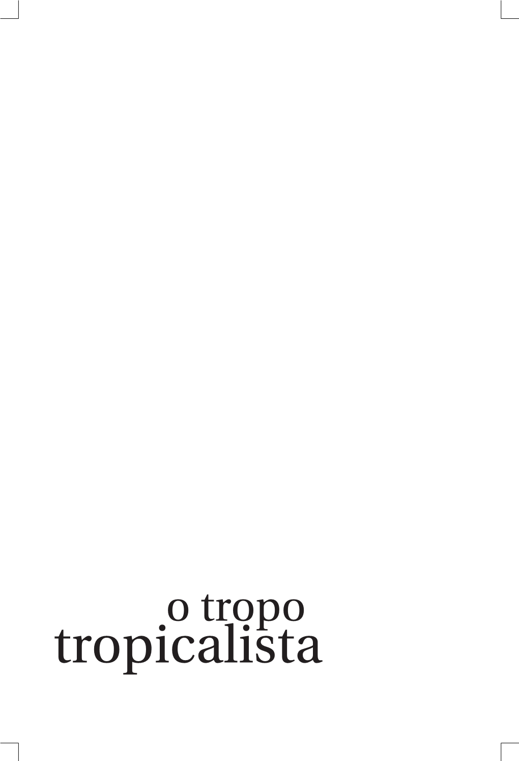 Tropo-Tropicalista.Pdf