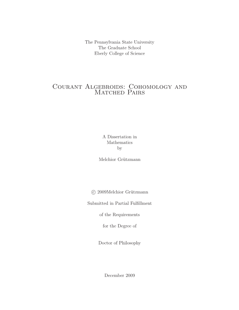 Courant Algebroids: Cohomology and Matched Pairs