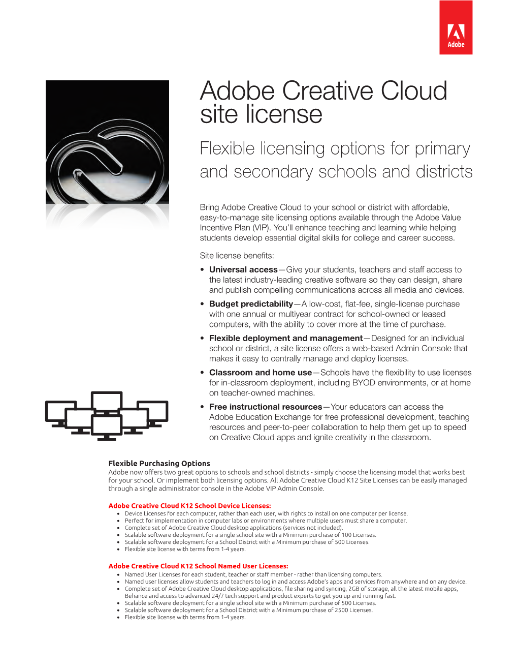 Adobe Creative Cloud Site License Flexible Licensing Options for Primary and Secondary Schools and Districts