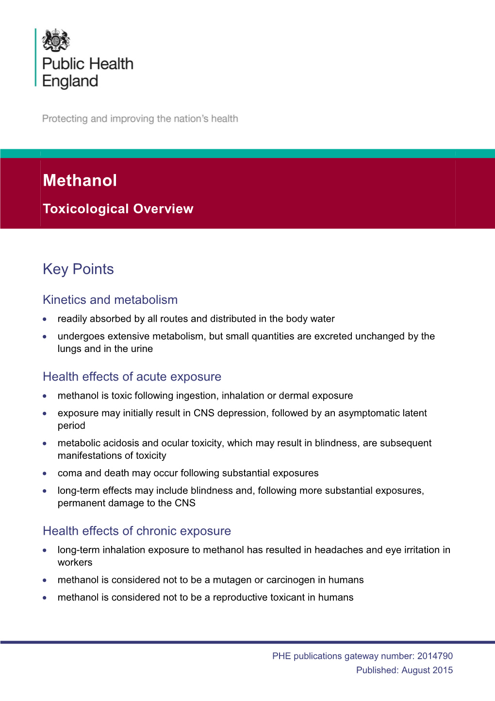 Methanol: Toxicological Overview