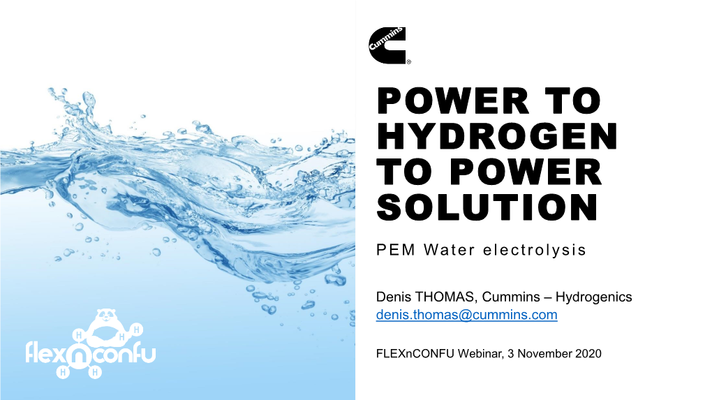 Cummins – Hydrogenics Denis.Thomas@Cummins.Com