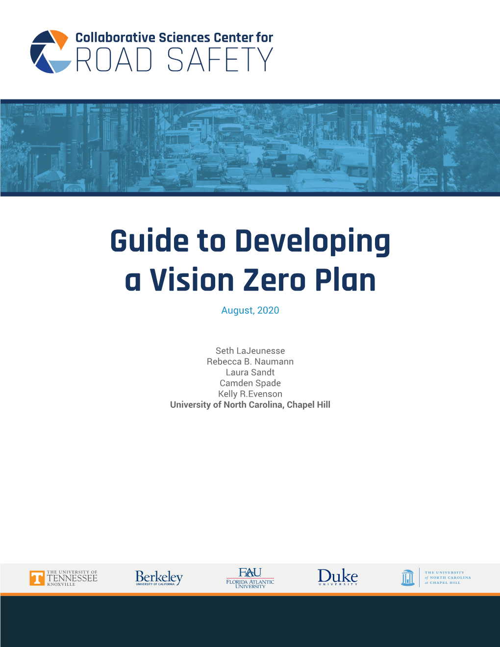 Guide to Developing a Vision Zero Plan August, 2020