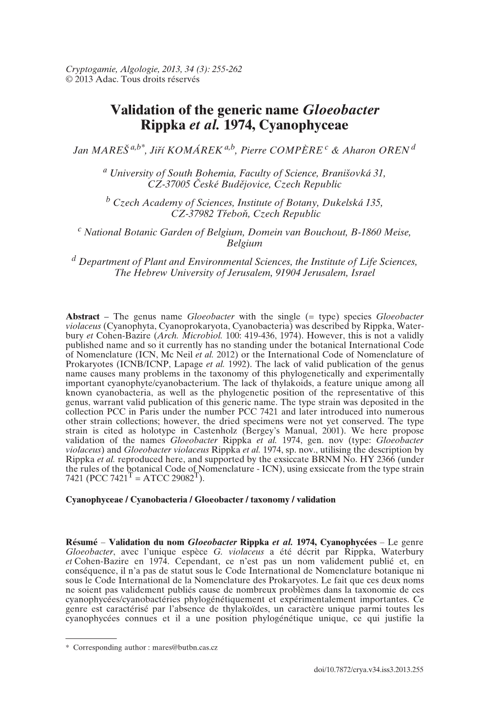 Validation of the Generic Name Gloeobacter Rippka Et Al. 1974, Cyanophyceae