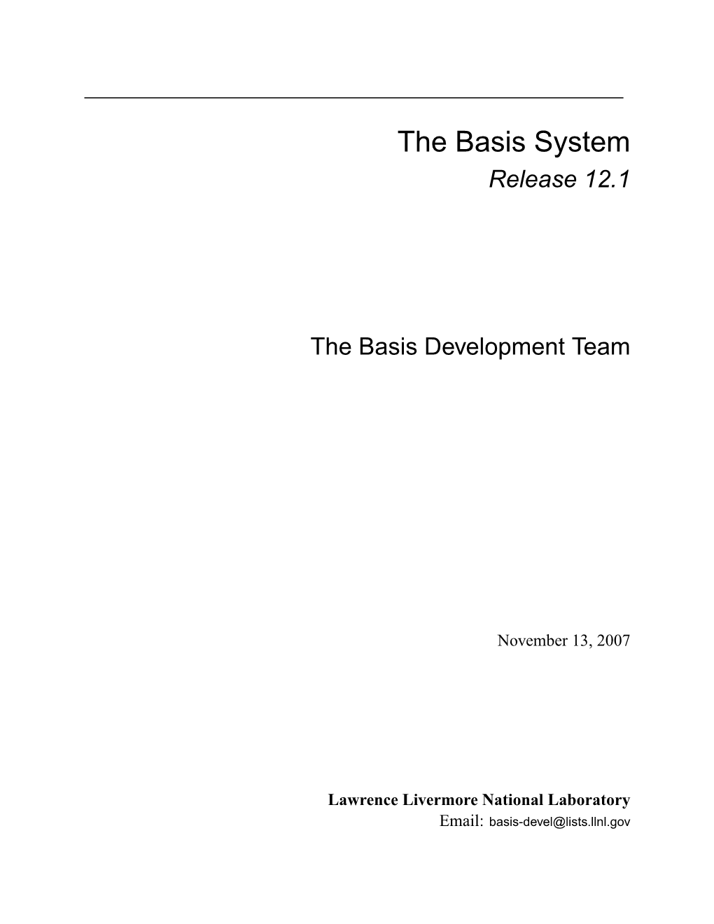 The Basis System Release 12.1