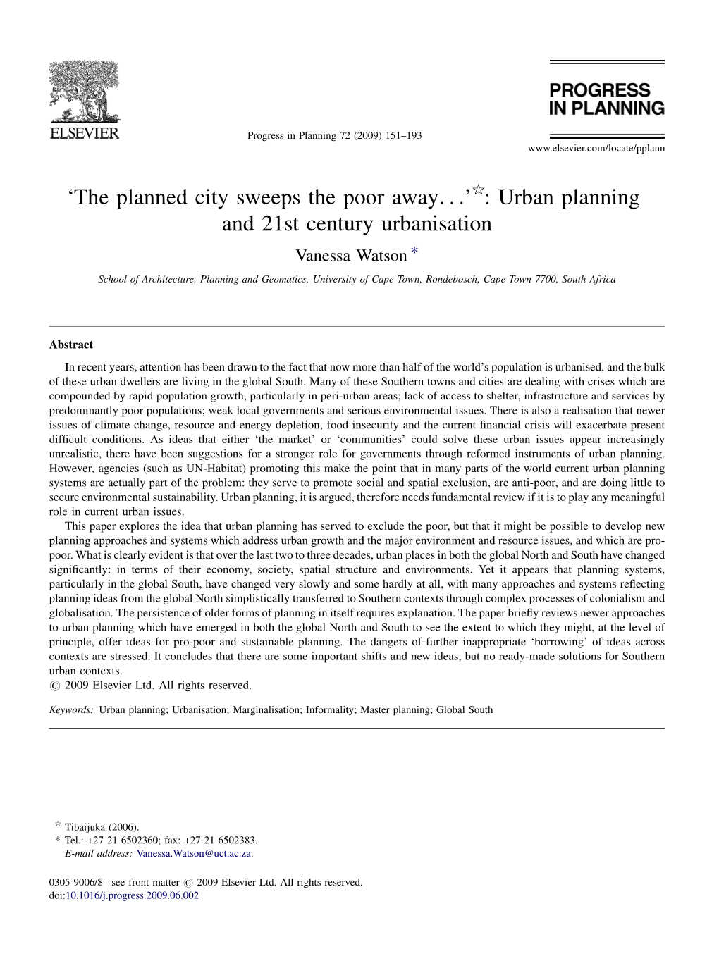 'The Planned City Sweeps the Poor Away...'§: Urban Planning and 21St Century Urbanisation