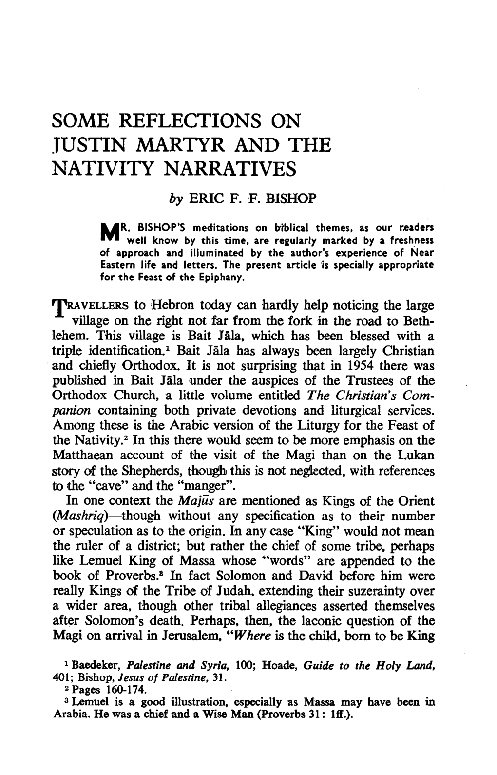 Some Reflections on Justin Martyr and the Nativity Narratives [Luke