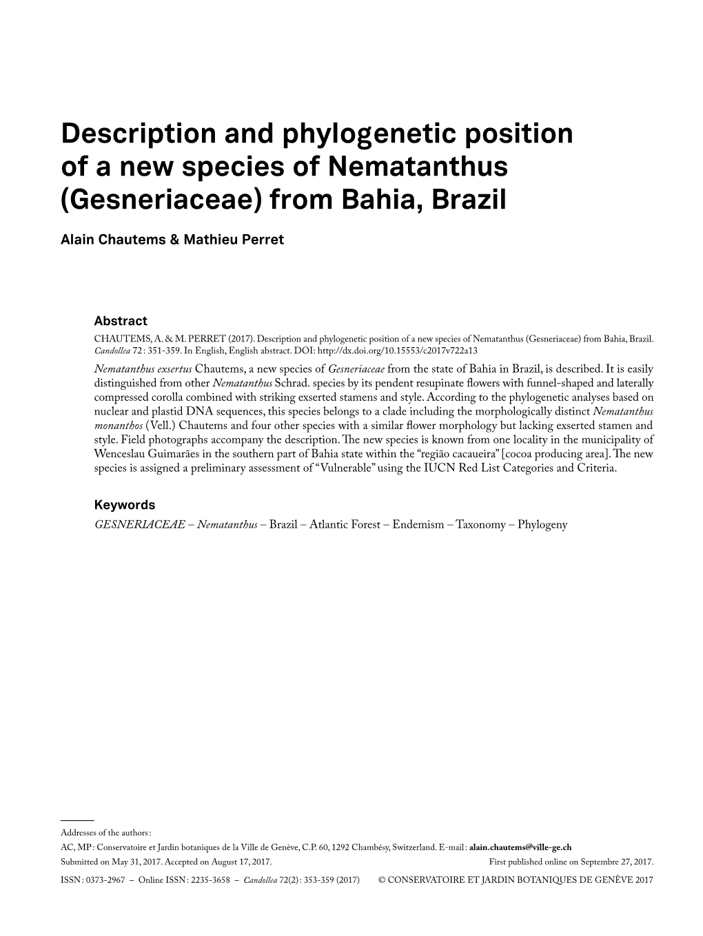 Description and Phylogenetic Position of a New Species of Nematanthus (Gesneriaceae) from Bahia, Brazil