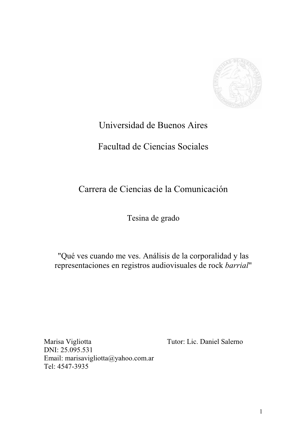 Universidad De Buenos Aires Facultad De Ciencias Sociales Carrera De Ciencias De La Comunicación