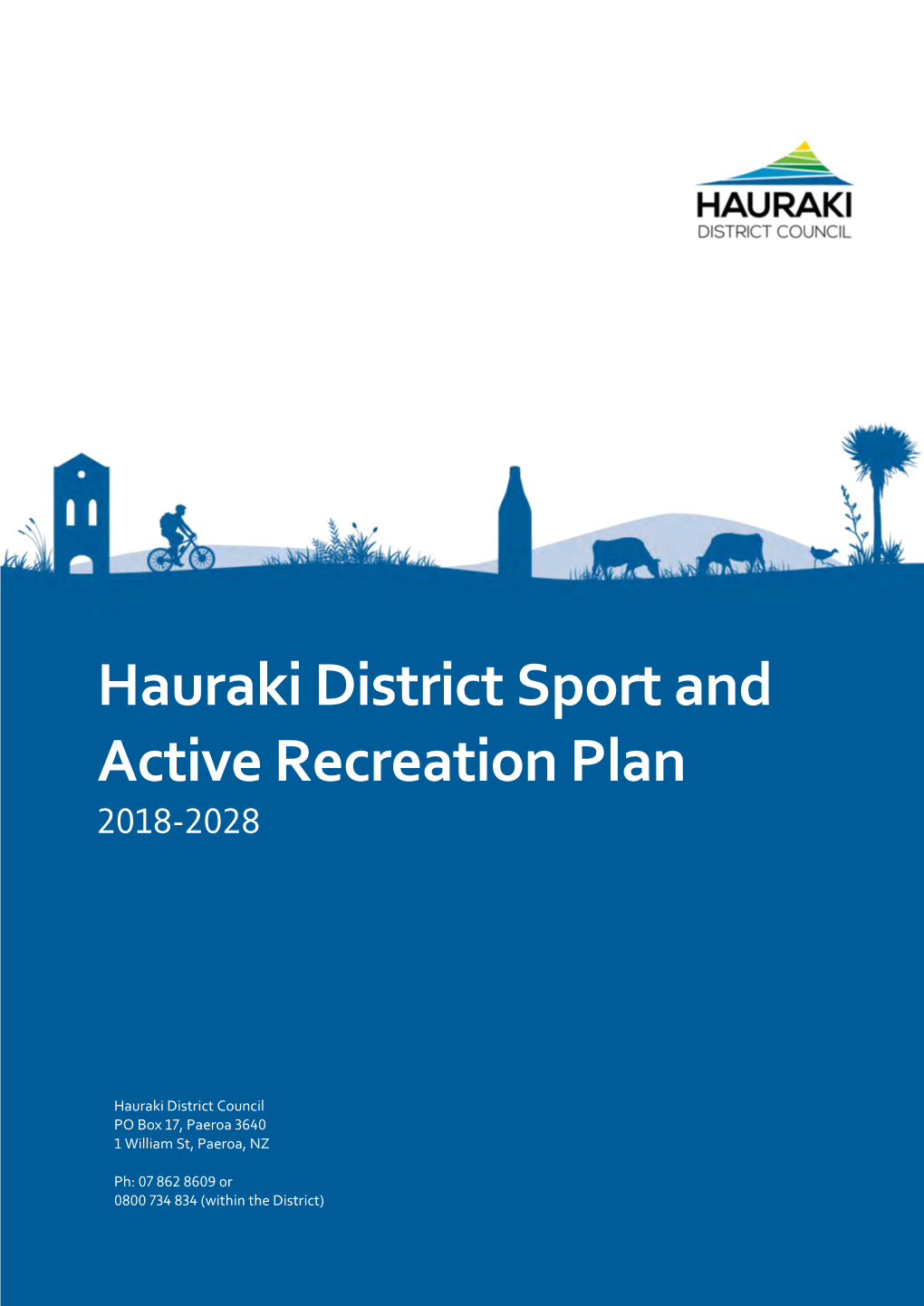 Hauraki District Sport and Active Recreation Plan 2018-2028