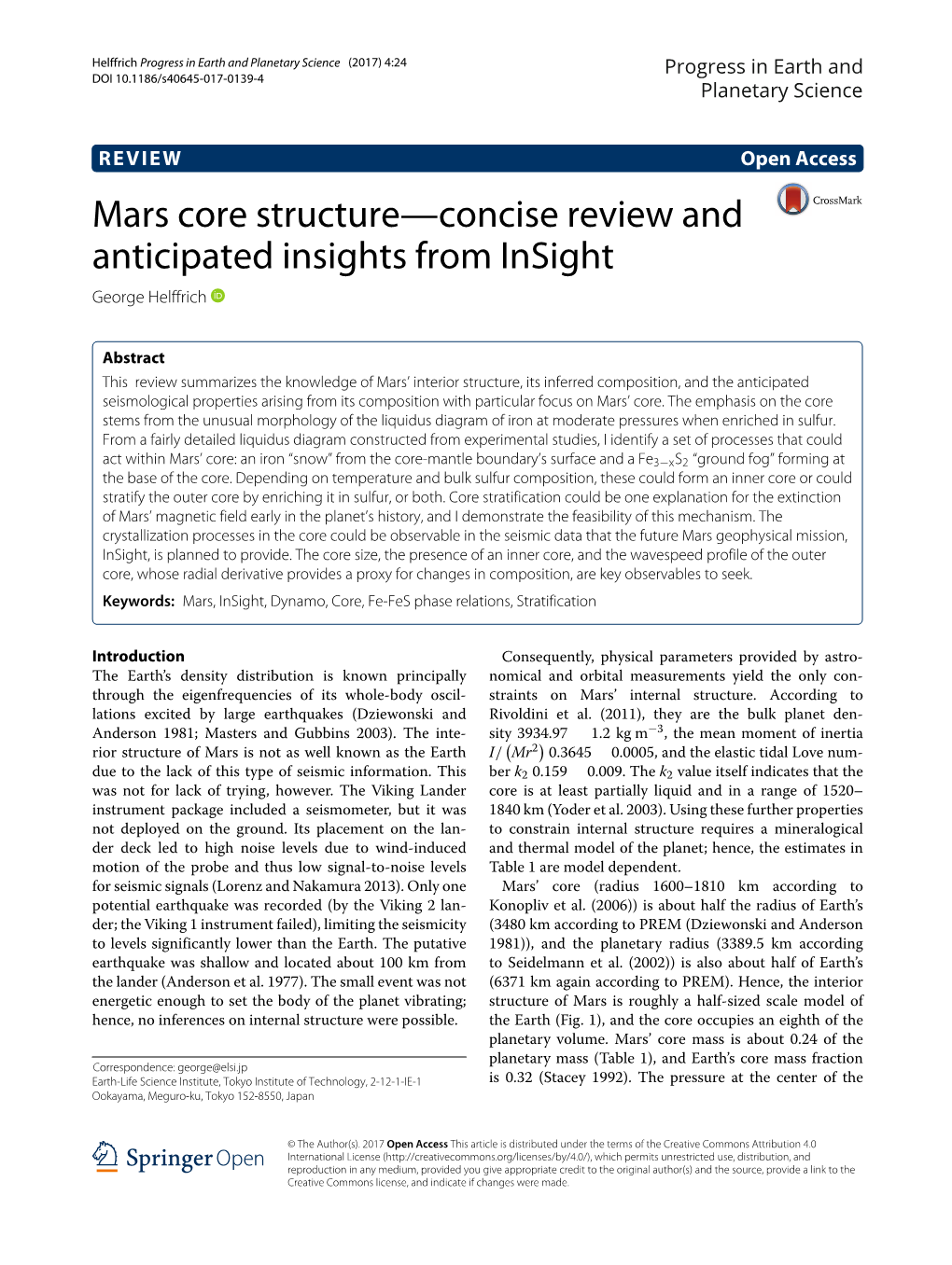 Mars Core Structure—Concise Review and Anticipated Insights from Insight George Helffrich