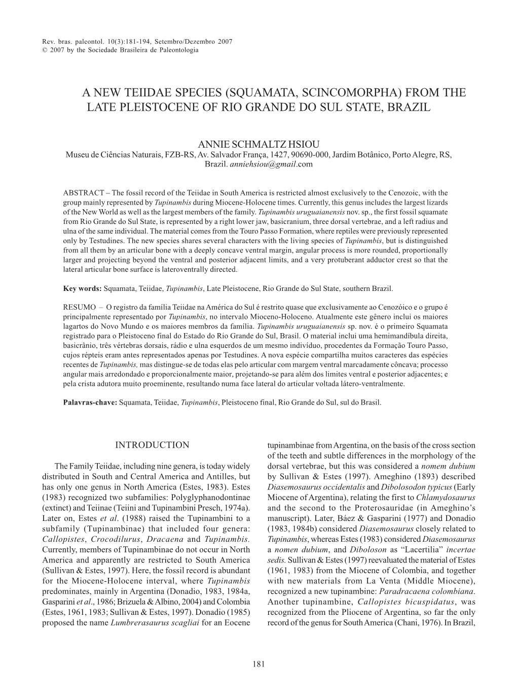 A New Teiidae Species (Squamata, Scincomorpha) from the Late Pleistocene of Rio Grande Do Sul State, Brazil