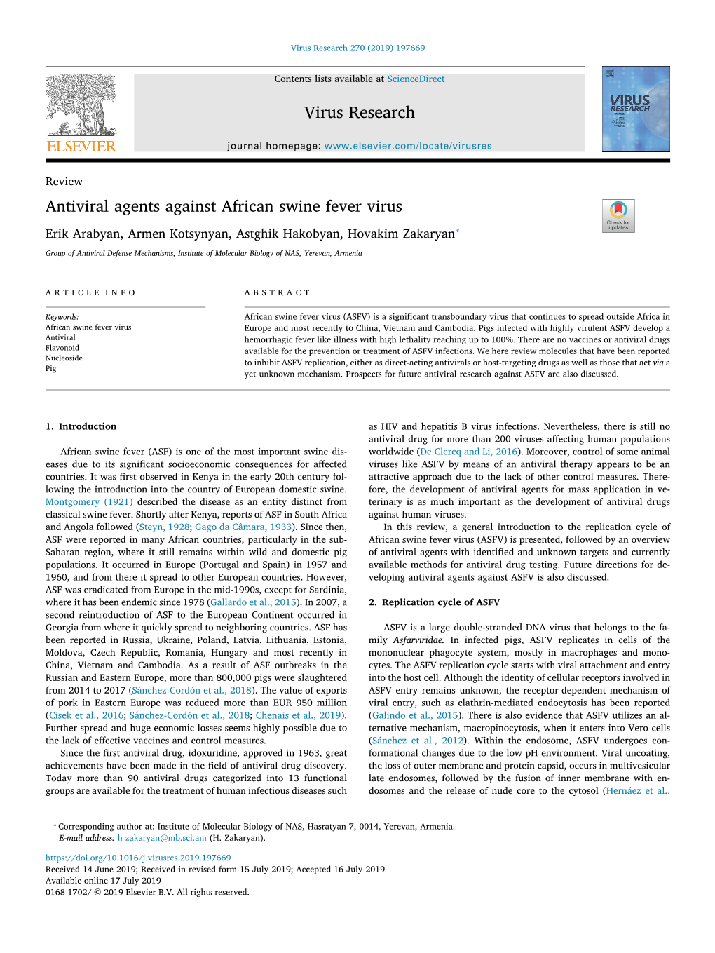 Antiviral Agents Against African Swine Fever Virus T ⁎ Erik Arabyan, Armen Kotsynyan, Astghik Hakobyan, Hovakim Zakaryan