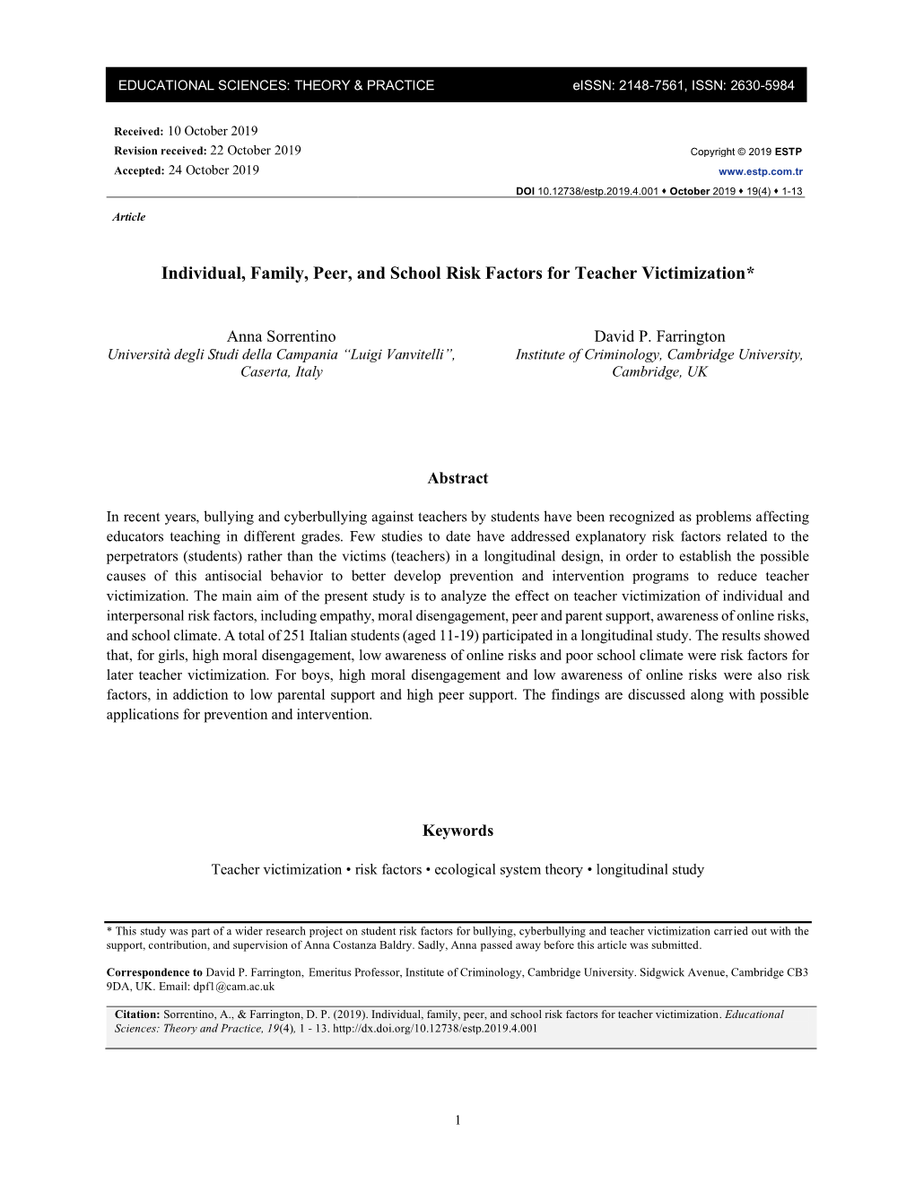 Individual, Family, Peer, and School Risk Factors for Teacher Victimization*