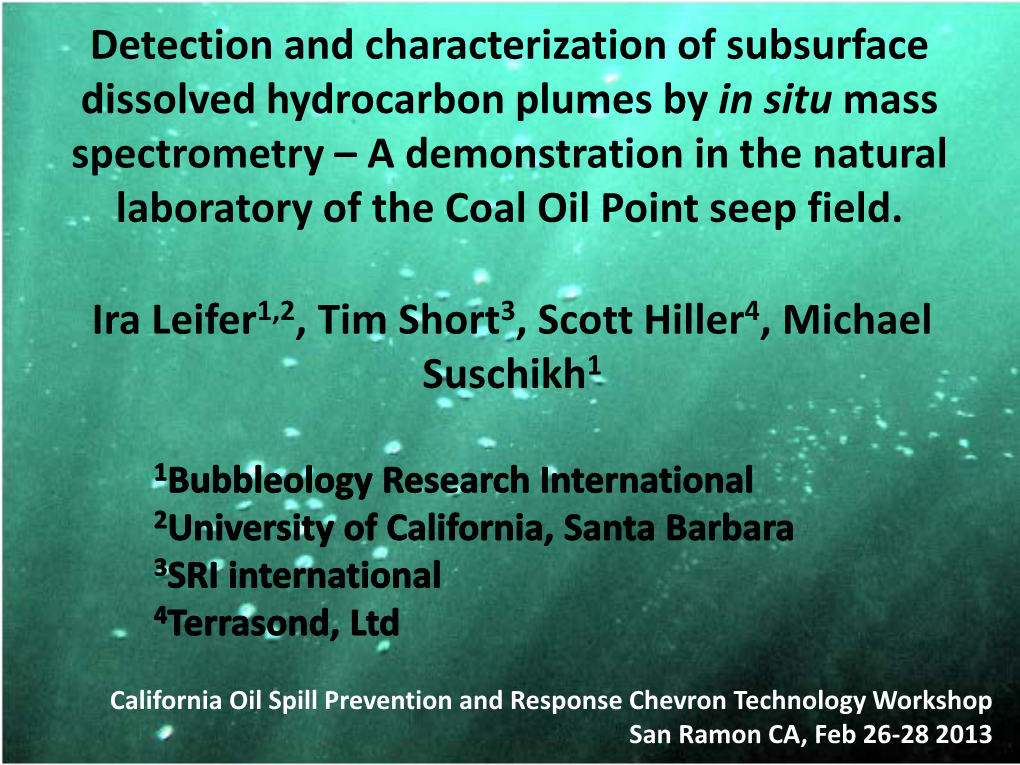 Detection and Characterization of Subsurface Dissolved Hydrocarbon Plumes by in Situ Mass Spectrometry – a Demonstration in Th