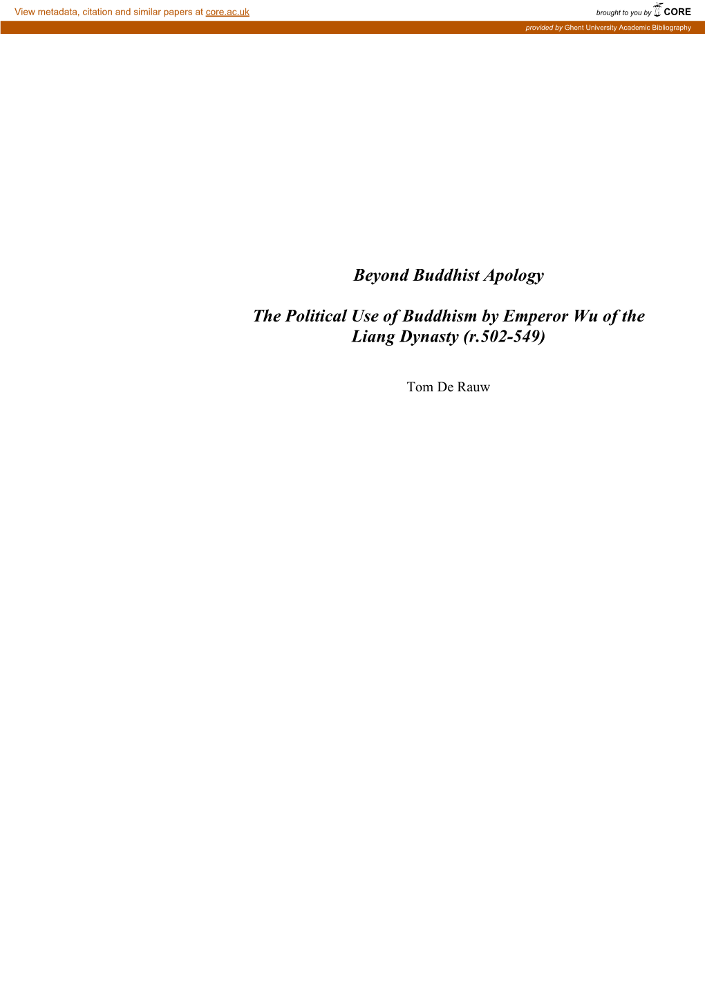 Beyond Buddhist Apology the Political Use of Buddhism by Emperor Wu of the Liang Dynasty