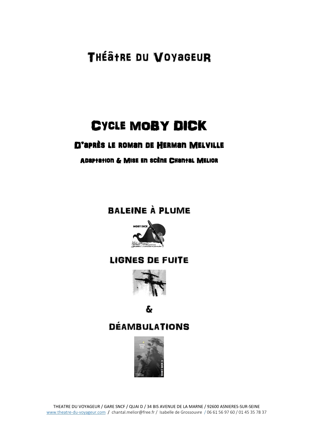 Théâtre Du Voyageur Cycle MOBY DICK