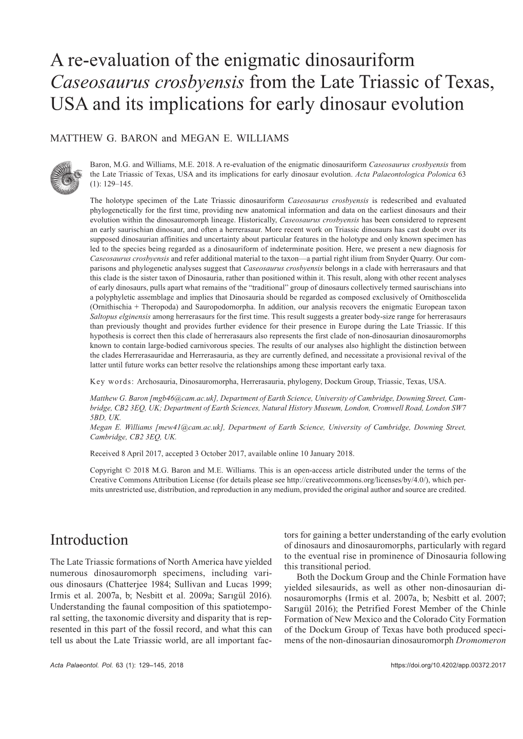 A Re-Evaluation of the Enigmatic Dinosauriform Caseosaurus Crosbyensis from the Late Triassic of Texas, USA and Its Implications for Early Dinosaur Evolution