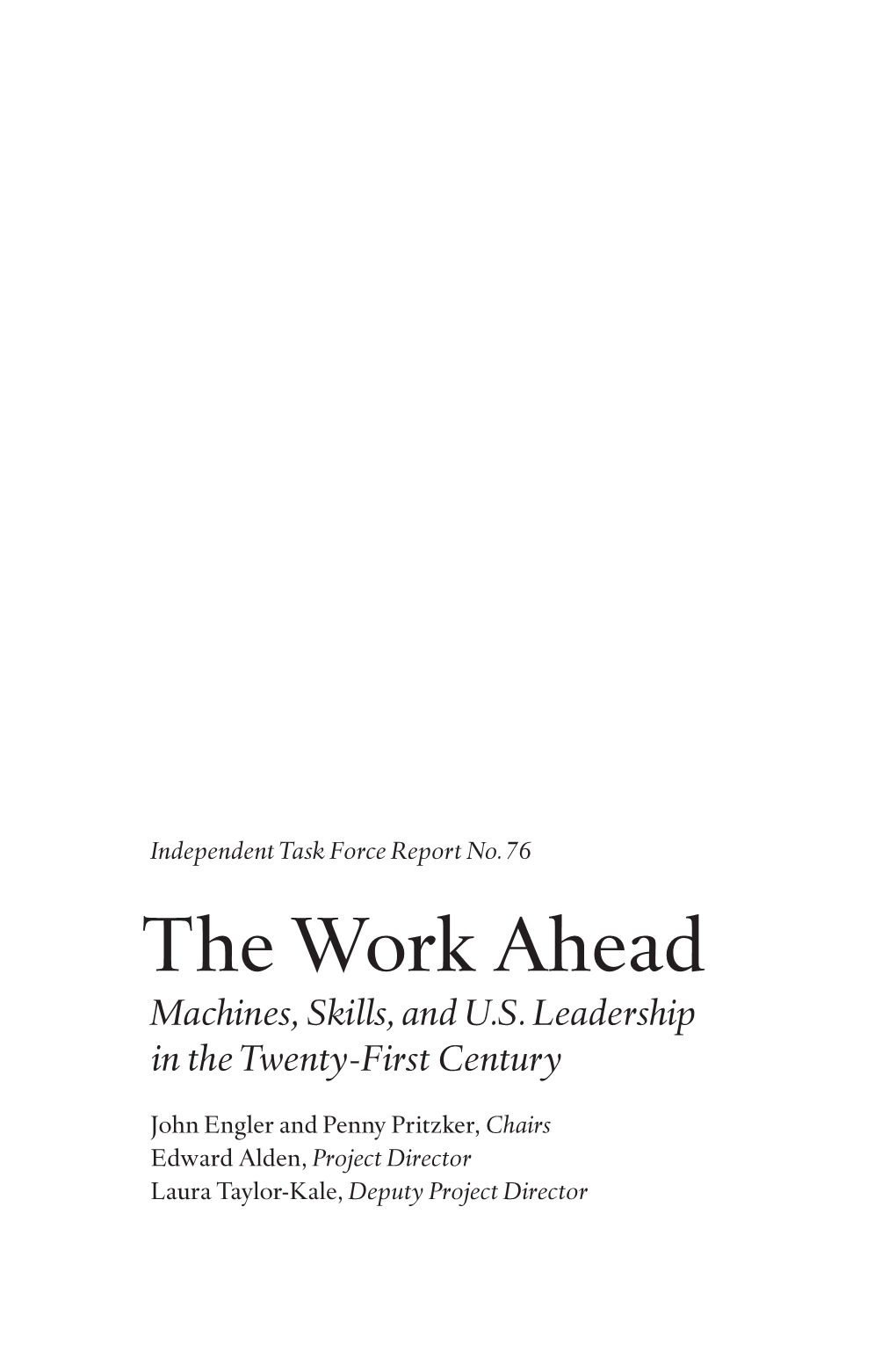 The Work Ahead Machines, Skills, and U.S