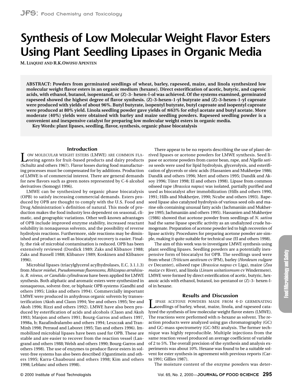 Synthesis of Low Molecular Weight Flavor Esters Using Plant Seedling Lipases in Organic Media M