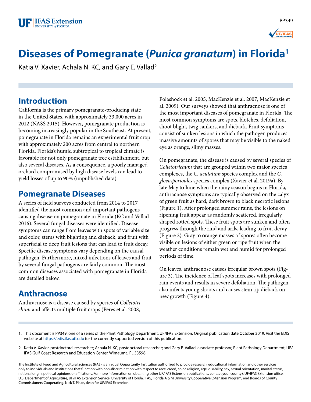 Diseases of Pomegranate (Punica Granatum) in Florida1 Katia V