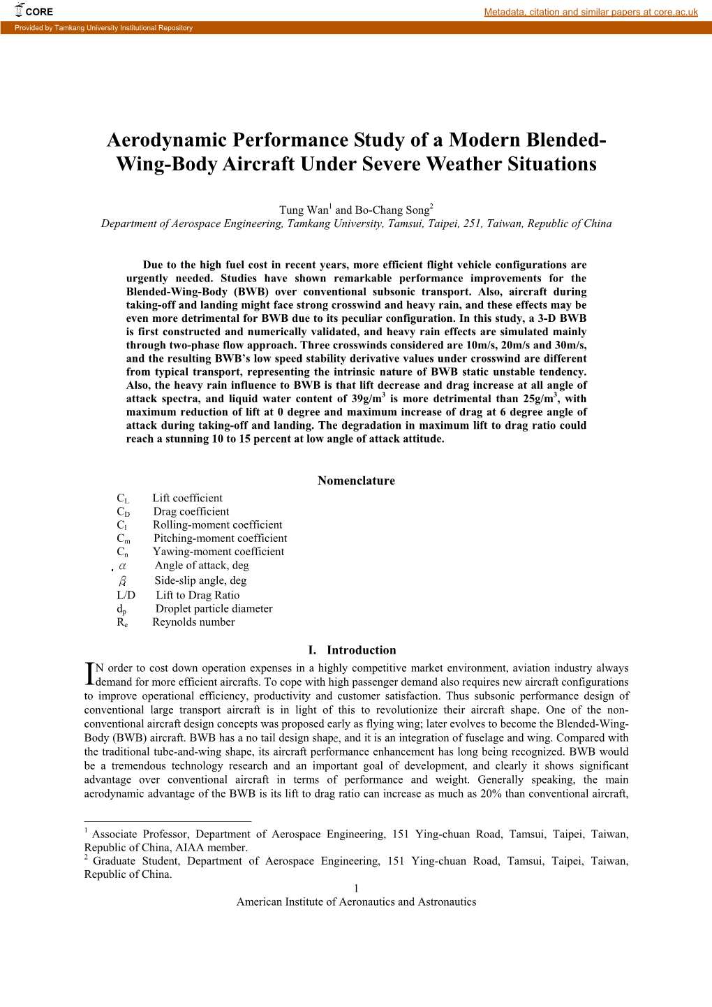 Aerodynamic Performance Study of a Modern Blended- Wing-Body Aircraft Under Severe Weather Situations