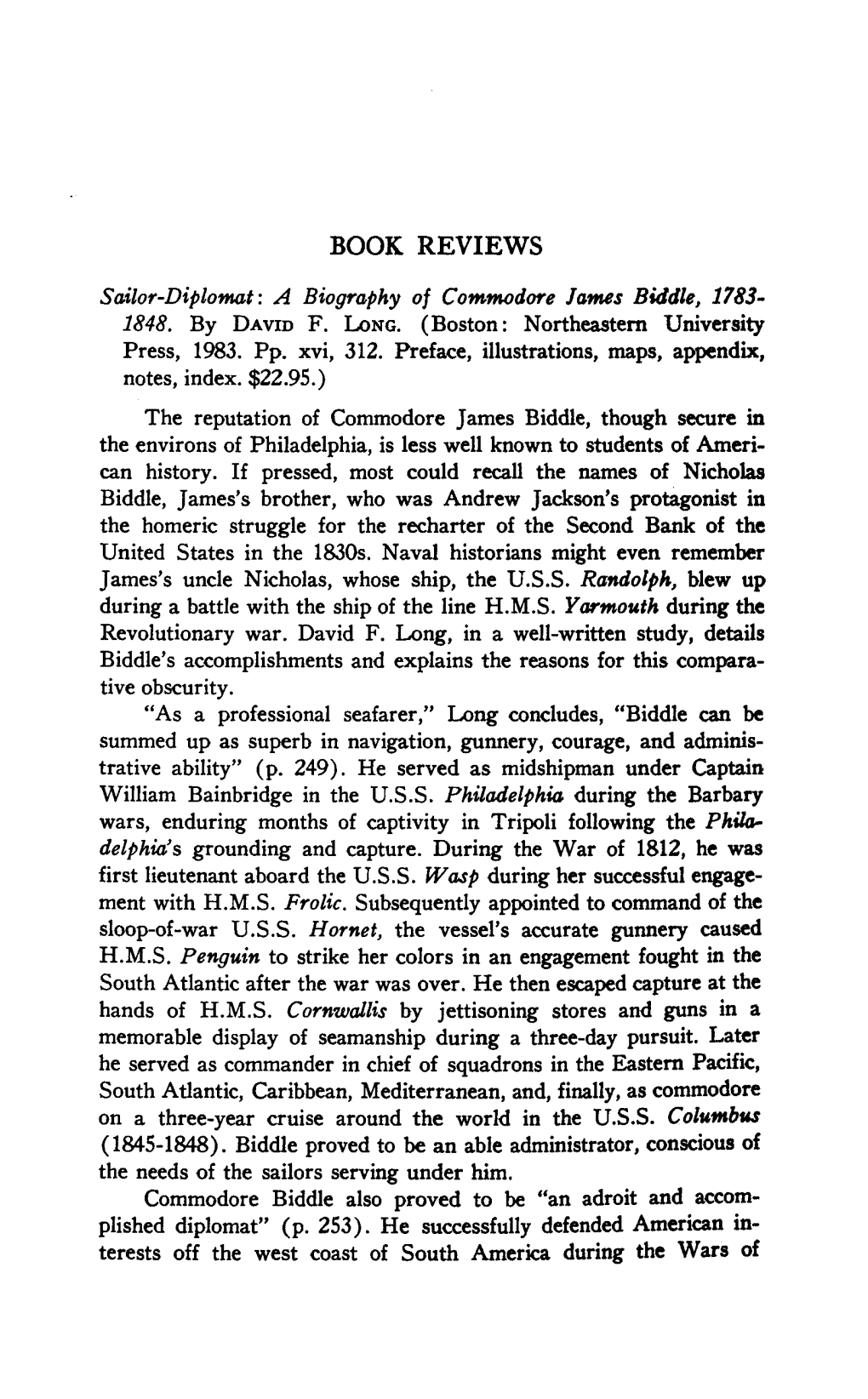 BOOK REVIEWS Sailor-Diplomat: a Biography of Commodore James Biddle, 1783- 1848, by David F