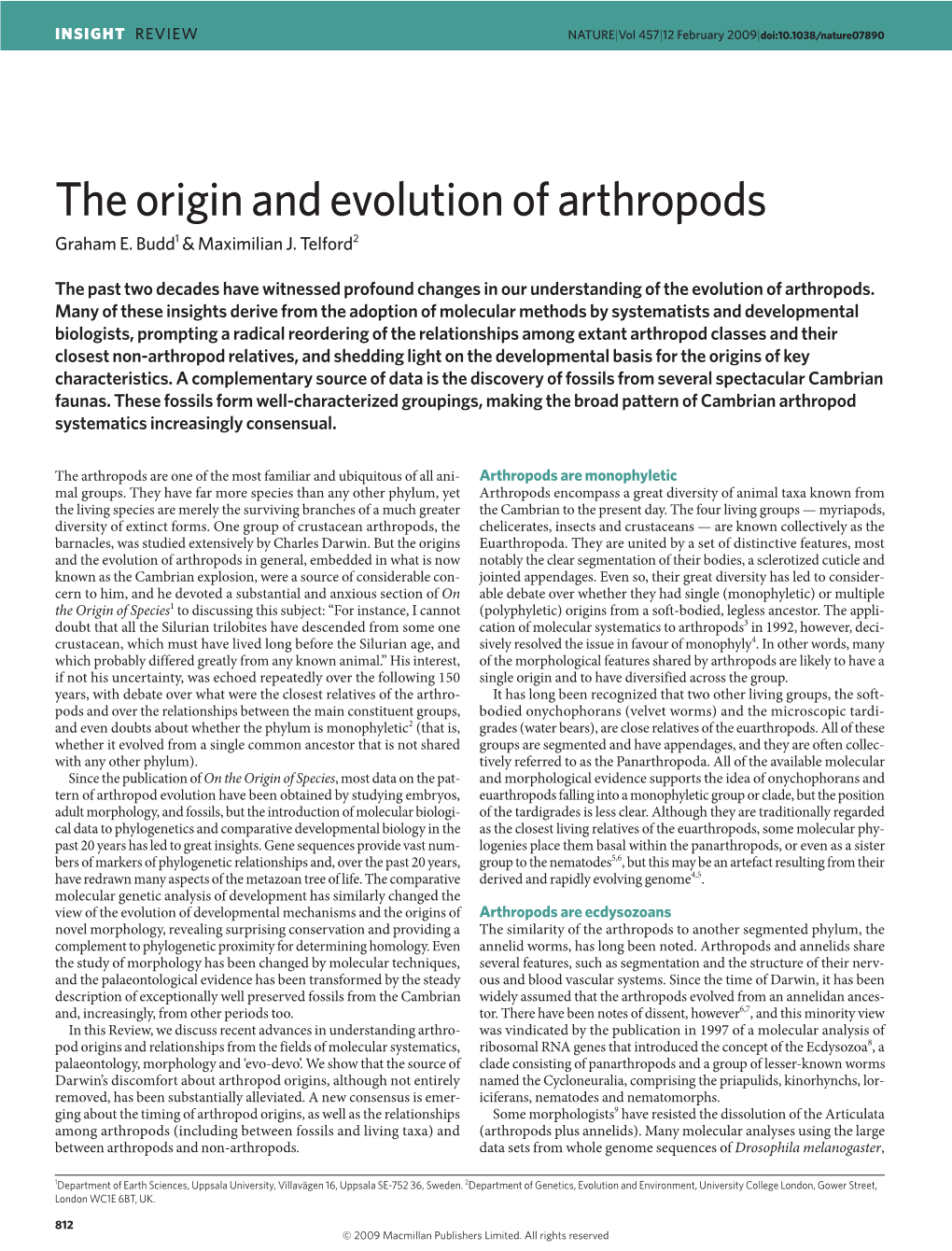 The Origin and Evolution of Arthropods Graham E