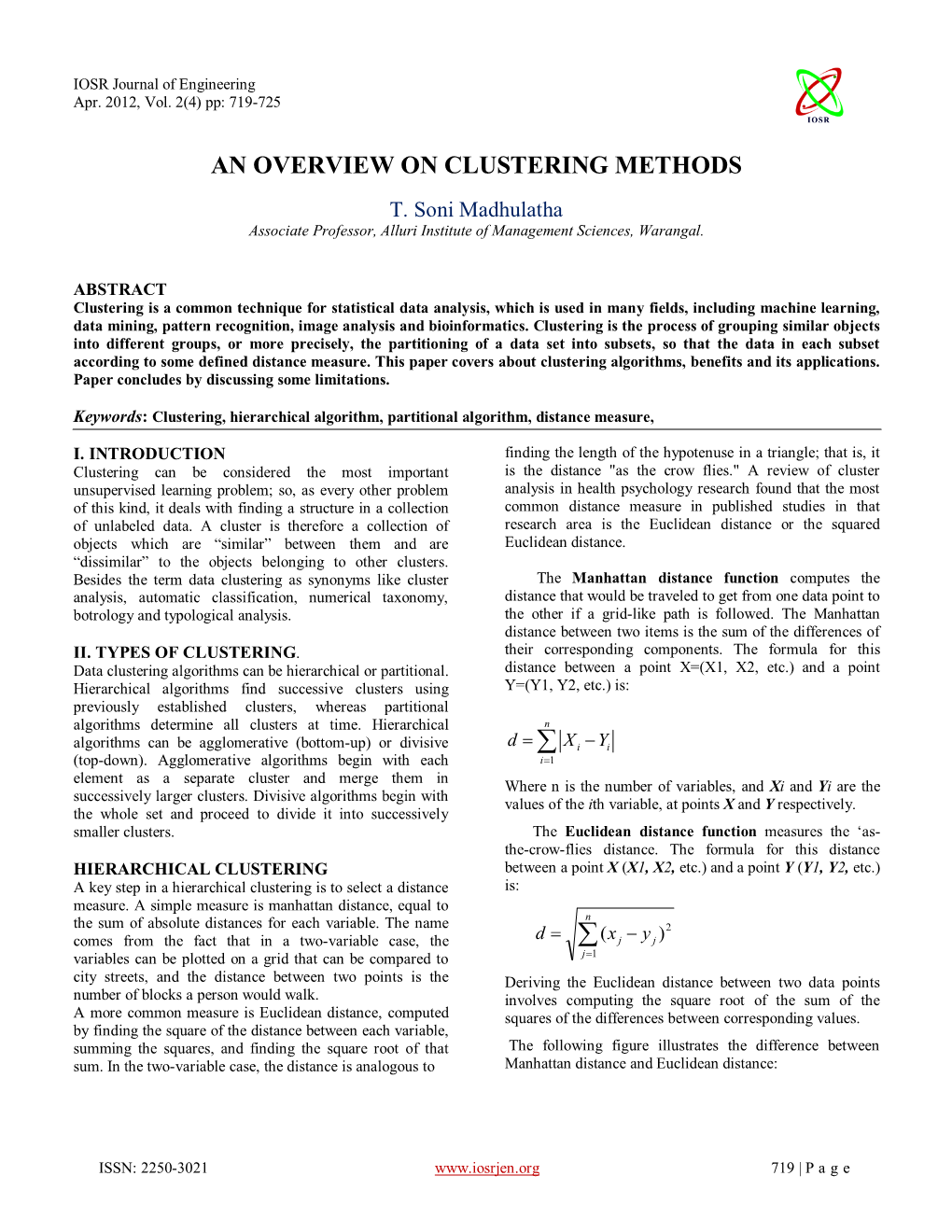 Cluster Analysis Or Clustering Is a Common Technique for Statistical