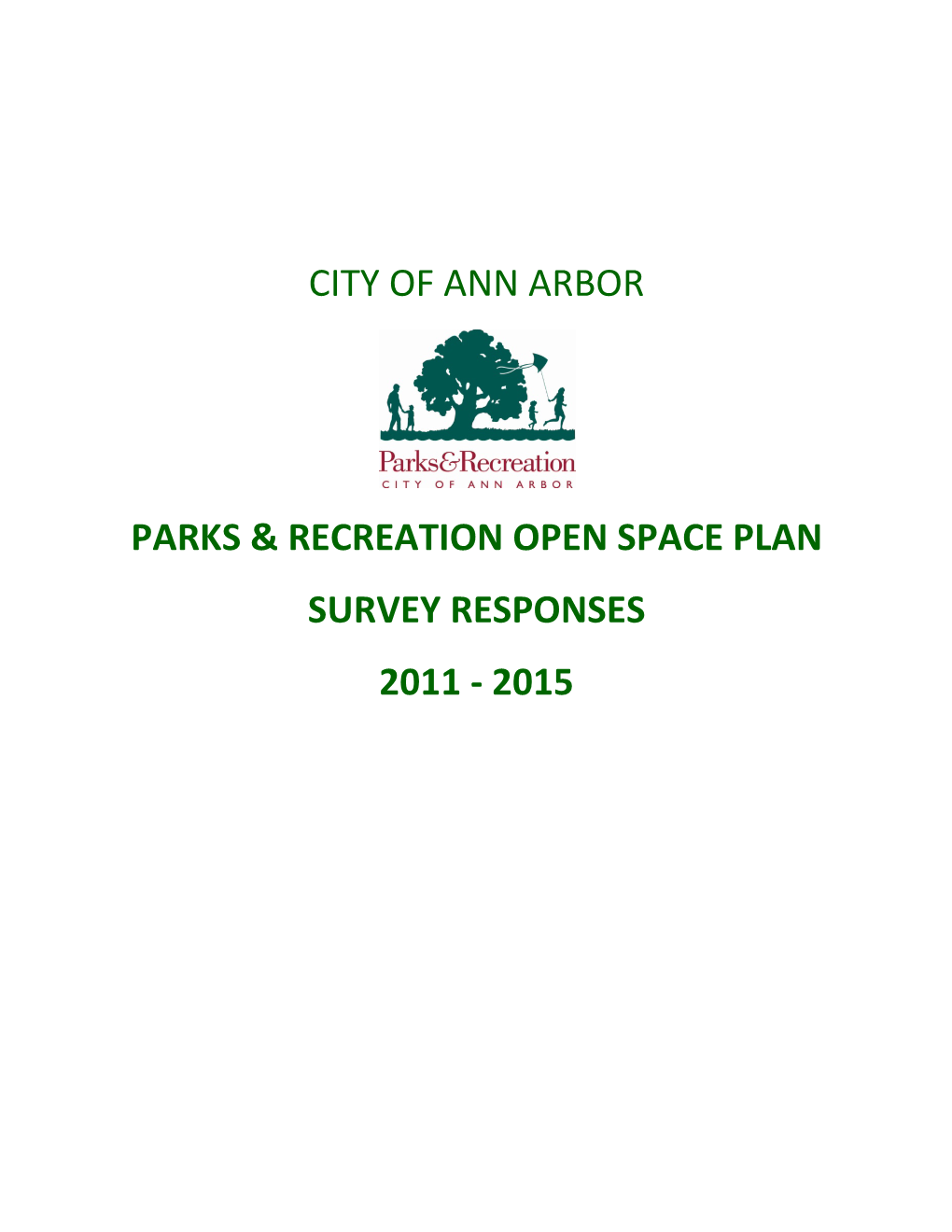 City of Ann Arbor Parks & Recreation Open Space Plan