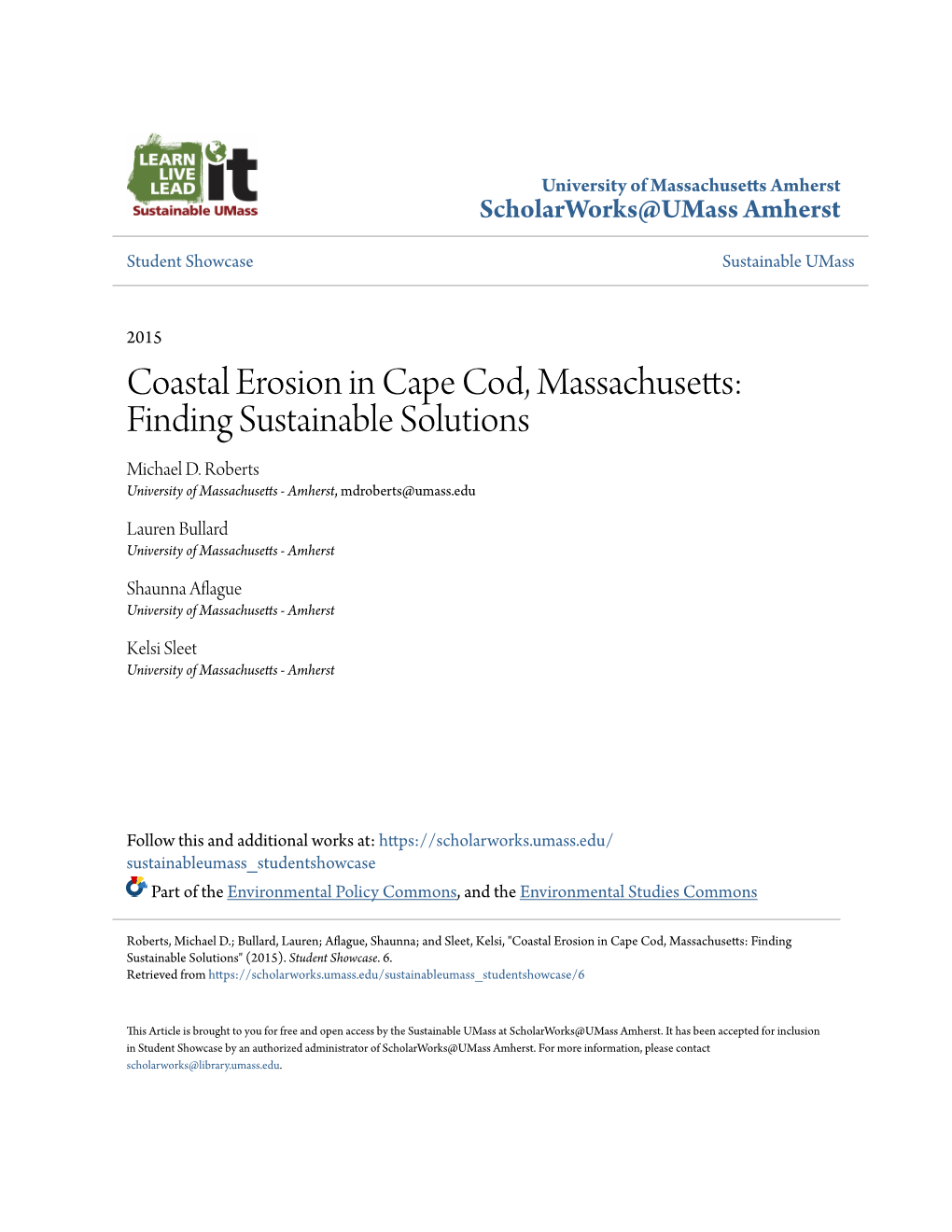 Coastal Erosion in Cape Cod, Massachusetts: Finding Sustainable Solutions Michael D