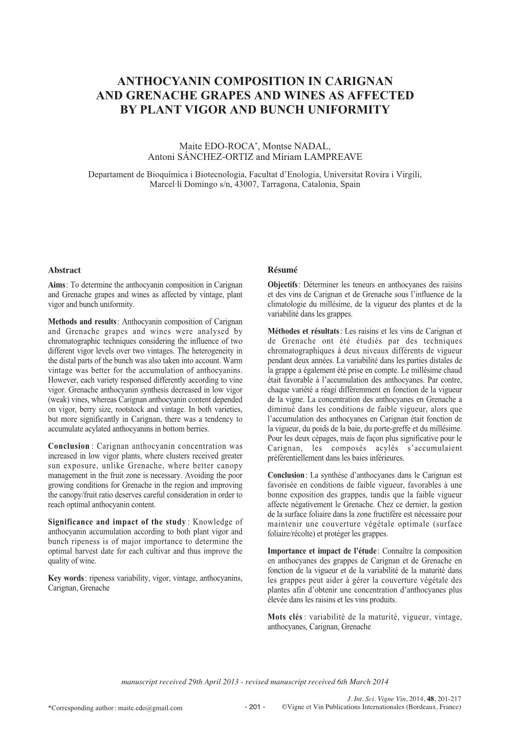 Anthocyanin Composition in Carignan and Grenache Grapes and Wines As Affected by Plant Vigor and Bunch Uniformity