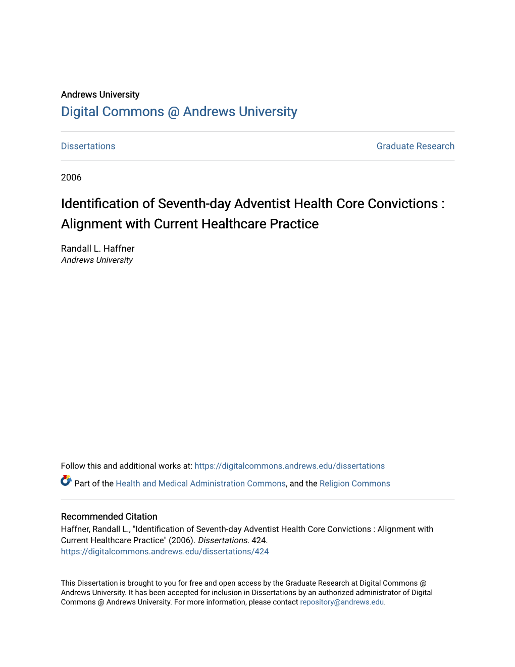 Identification of Seventh-Day Adventist Health Core Convictions : Alignment with Current Healthcare Practice