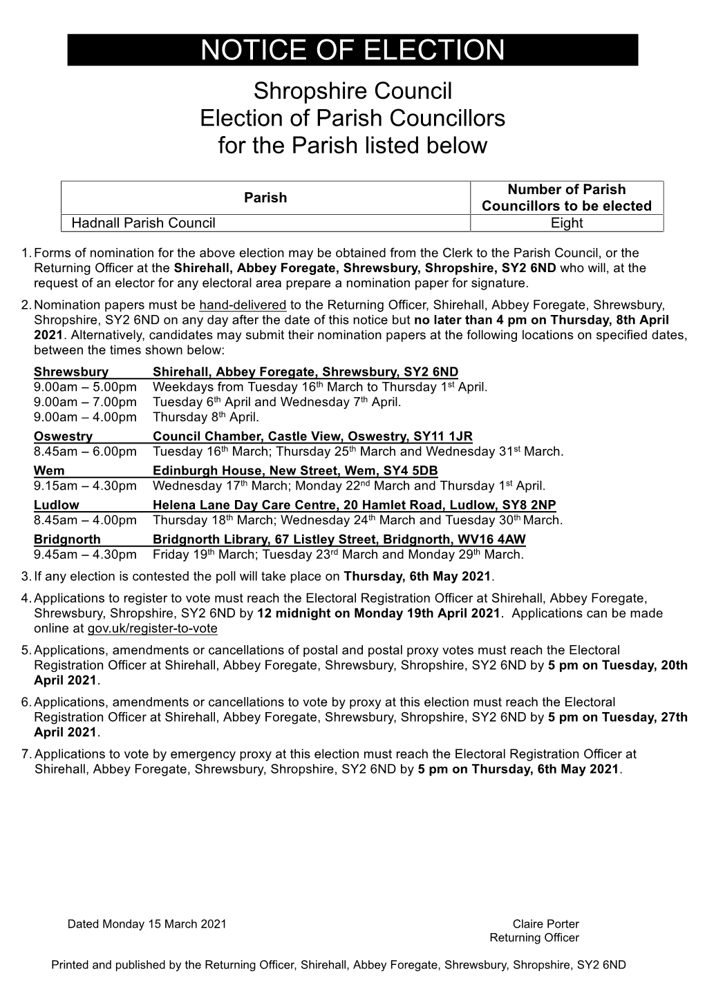 NOTICE of ELECTION Shropshire Council Election of Parish Councillors for the Parish Listed Below